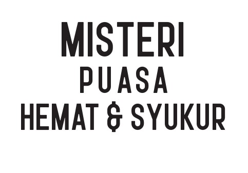 Misteri Puasa Hemat Syukur